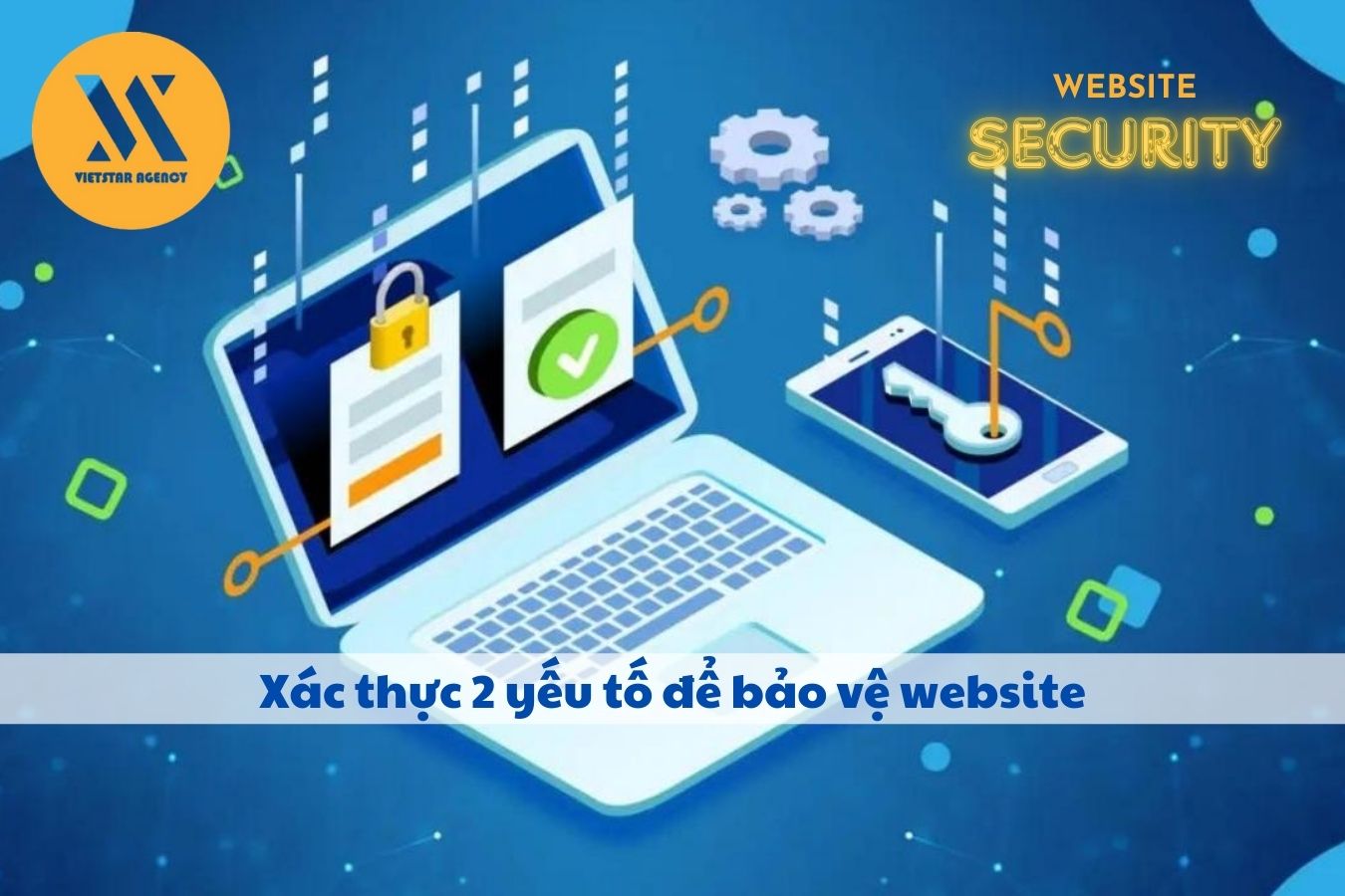 Xác thực 2 yếu tố để bảo vệ website