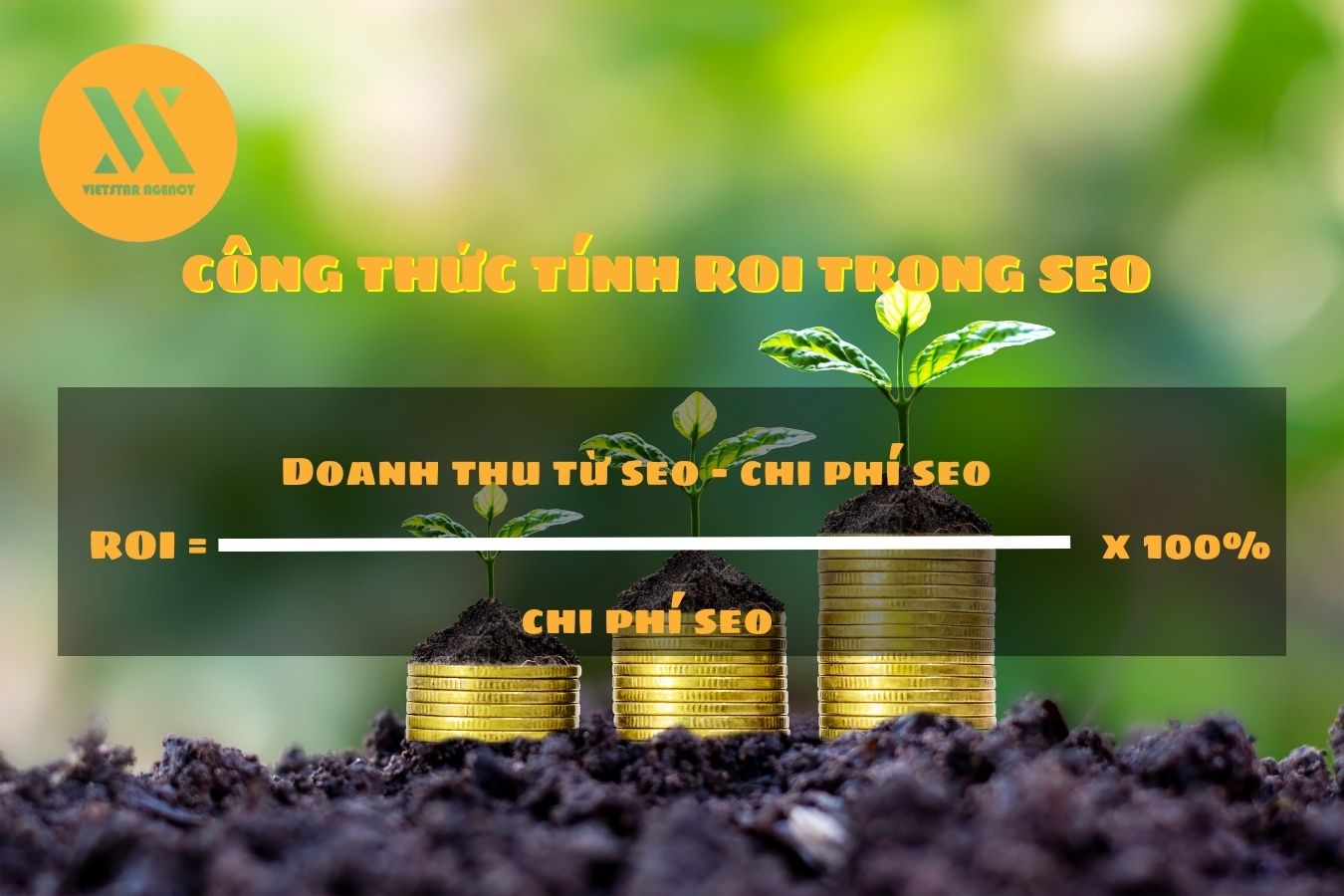 Công thức tính roi trong seo - Vietstar Agency