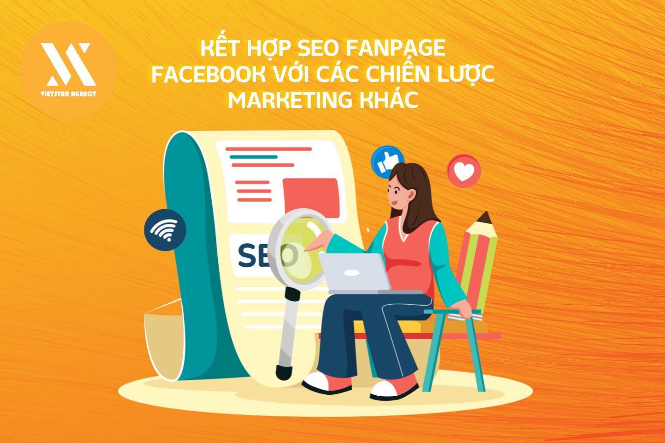 Kết hợp SEO Fanpage Facebook với các chiến lược marketing khác