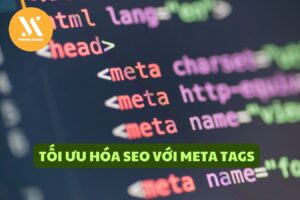 Tối ưu hóa SEO với Meta Tags